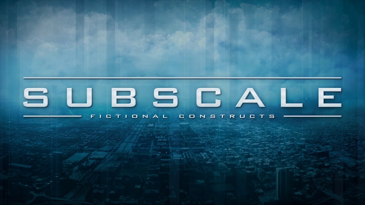 Subscale - Fictional Constructs v2​.​0 (Electrocution remix by Deimos)