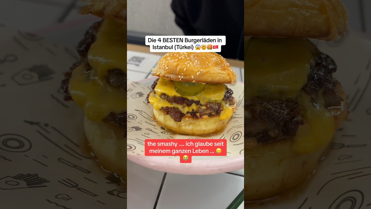 Die 4 BESTEN Burgerl&auml;den in ISTANBUL 🤯😱🍔🇹🇷 #burger #food #t&uuml;rkei #t&uuml;rkiye #turkey #deutschland