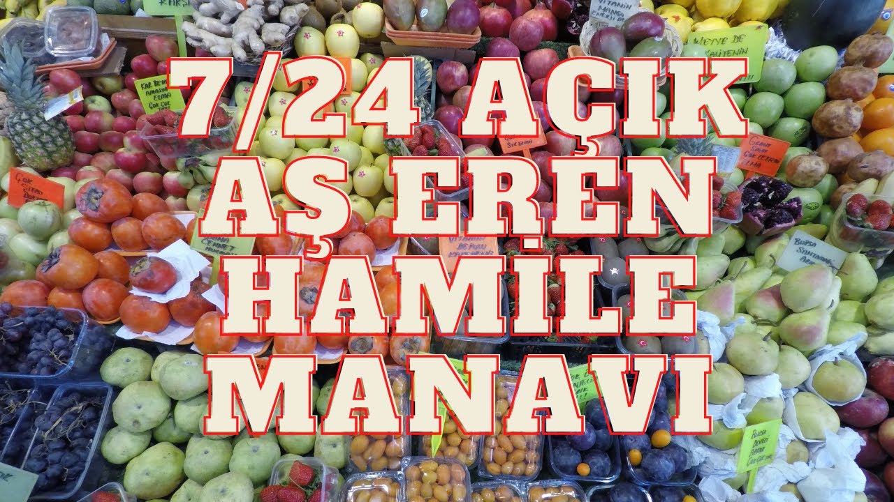 EŞİ AŞ ERENLER DİKKAT! 7/24 AÇIK HAMİLE MANAVI...