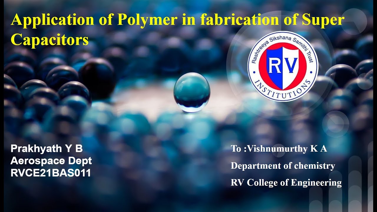 Polymers in fabrication of Supercapacitor