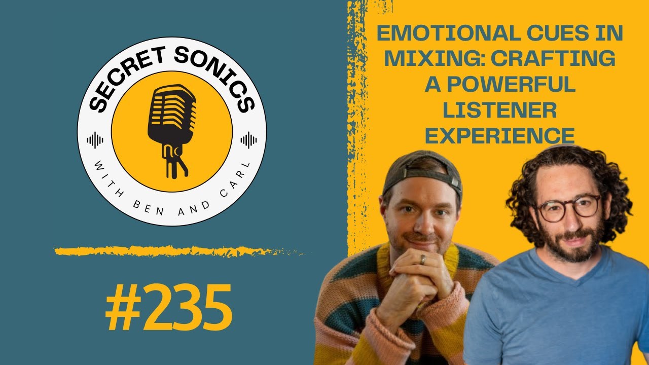 #235 - Emotional Cues in Mixing: Crafting a Powerful Listener Experience #mixing #mastering #podcast