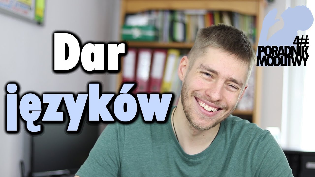 Dar języków - Poradnik Modlitwy 4#