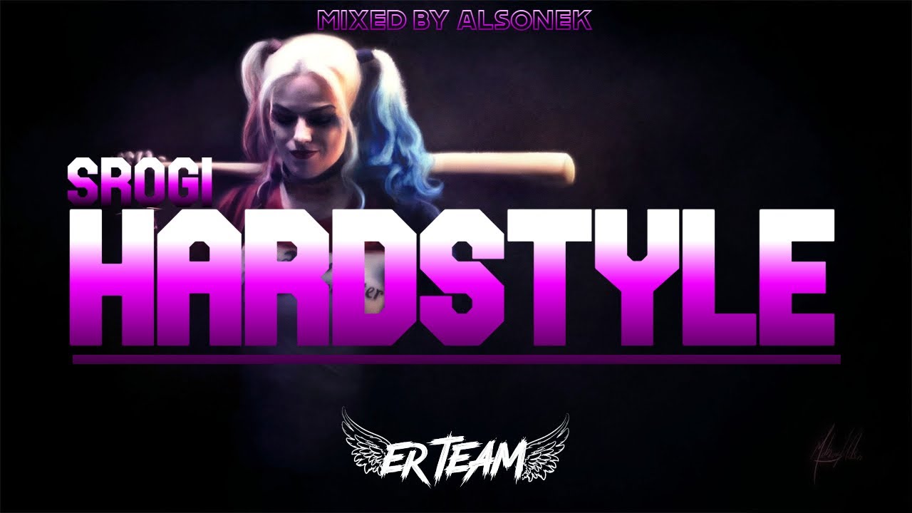 ❌😈!!!SROGI HARDSTYLE!!!😈❌ #4 JAK ŁUPIE TO DOBRZE 💨ER TEAM MIXED BY DJ ALSONEK 🔱