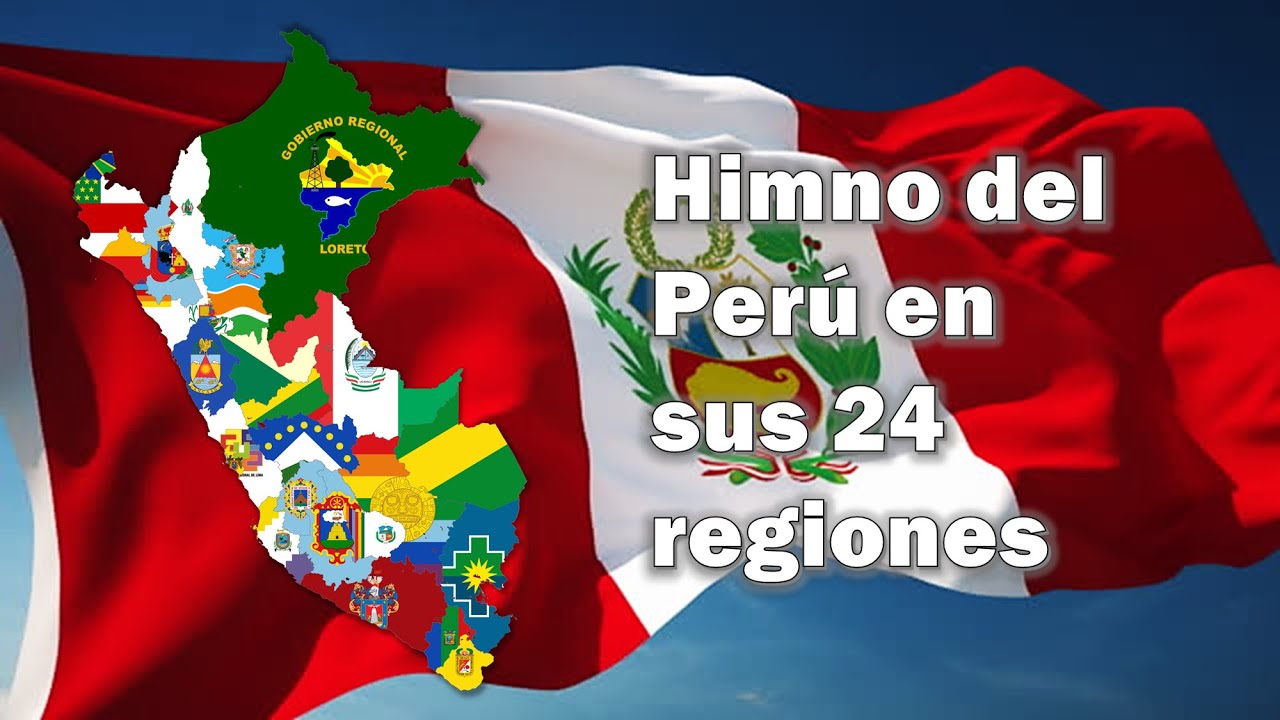 EL HIMNO DEL PERU EN SUS 24 REGIONES
