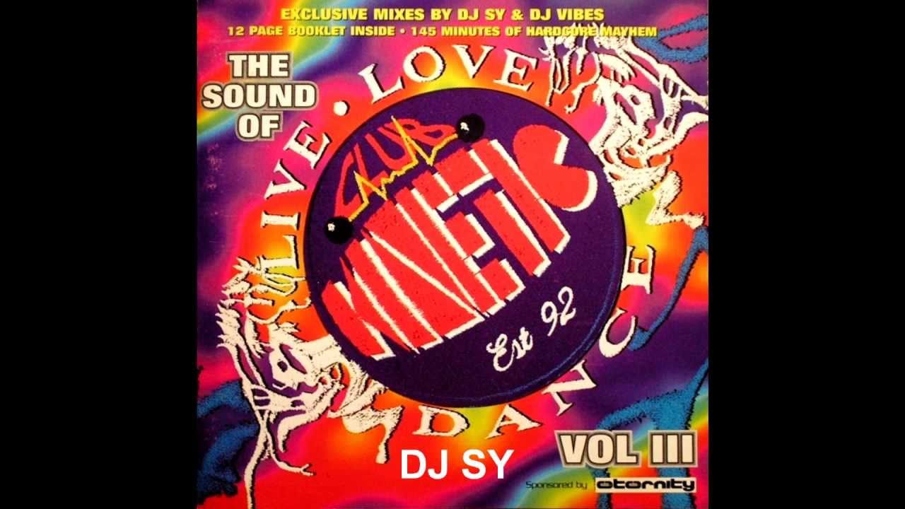 The Sound Of Club Kinetic - Vol 3 (CD 1) (DJ Sy Mix)