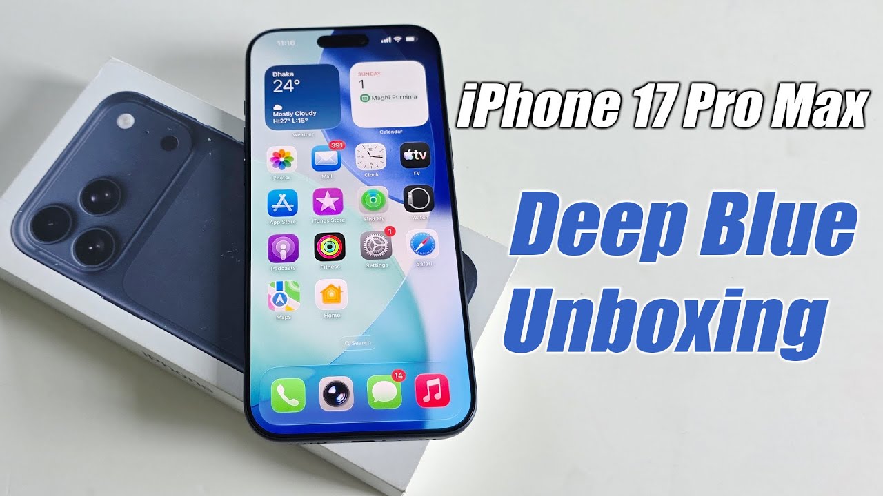 Unboxing iPhone 17 Pro Max Deep Blue