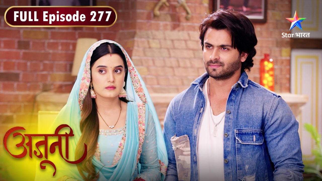 Ajooni | Ravinder Ne Rajveer Ko Bachaaya | FULL EPISODE- 277 | अजूनी