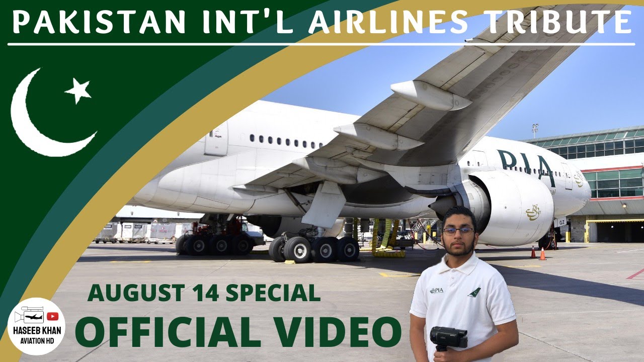 Pakistan Int'l Airlines Tribute Video | Independence Day Special | August 14th 2021