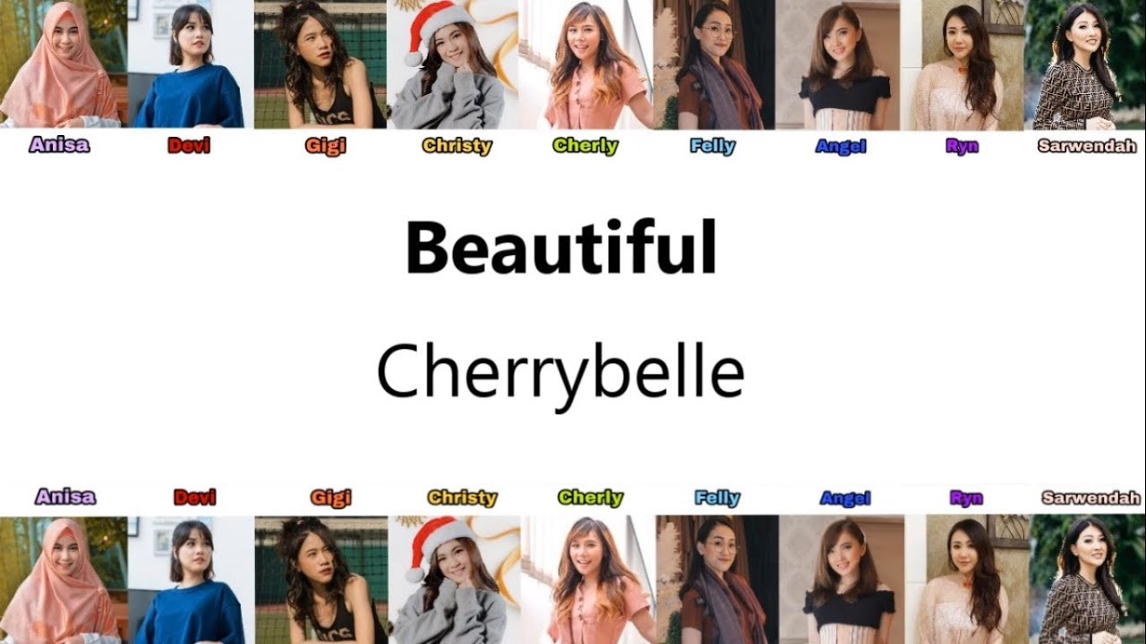 Cherrybelle - Beautiful ( Audio Lirik ) ( Anisa,Devi,Gigi,Christy,Cherly,Felly,Angel,Ryn,Sarwendah )