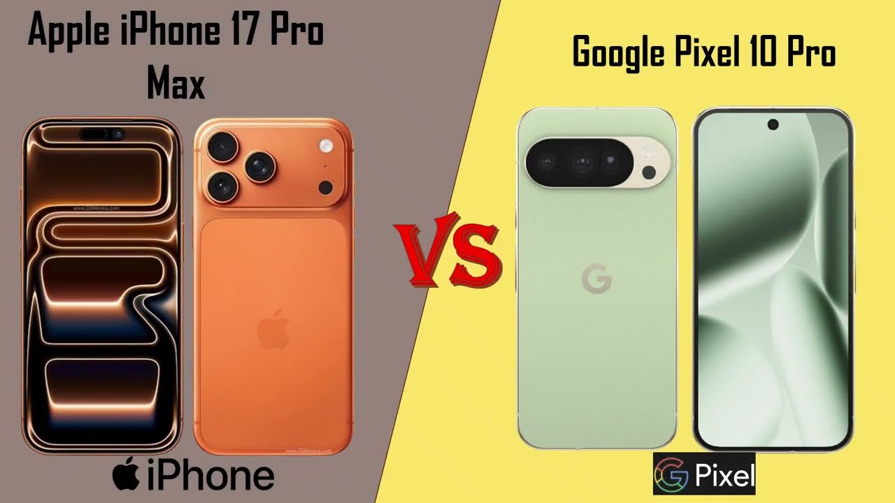iPhone 17 Pro Max VS Google Pixel 10 Pro | Full comparison