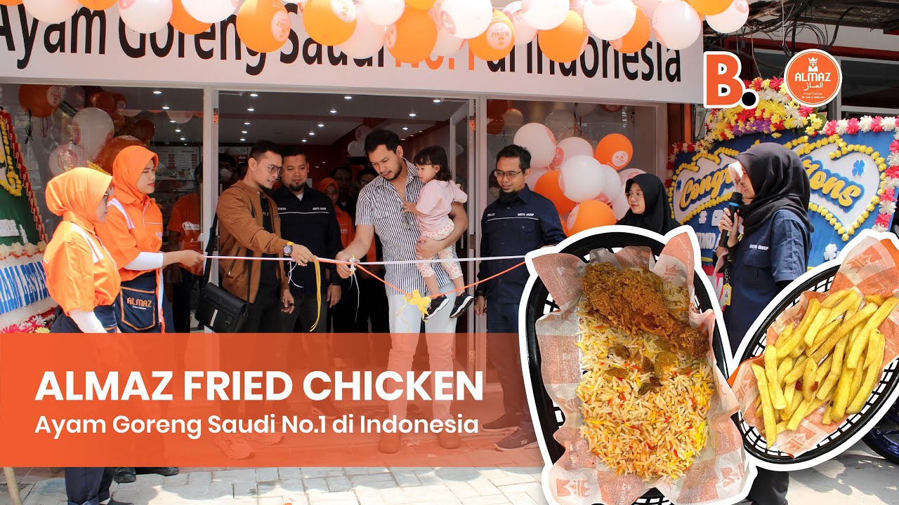 Kemitraan Almaz Fried Chicken - Ayam Goreng Saudi No. 1 di Indonesia