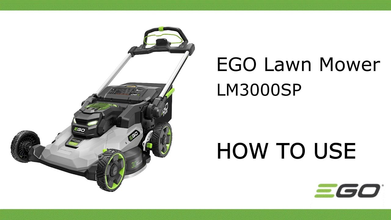 EGO LM3000SP_How to Use
