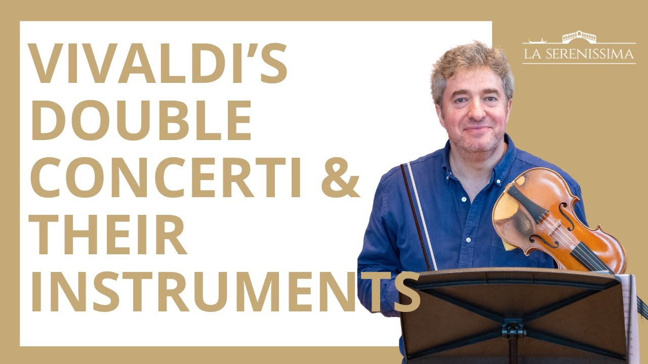 Antonio Vivaldi's Double Concerti and their instrumentation with Adrian Chandler #baroque #concerto