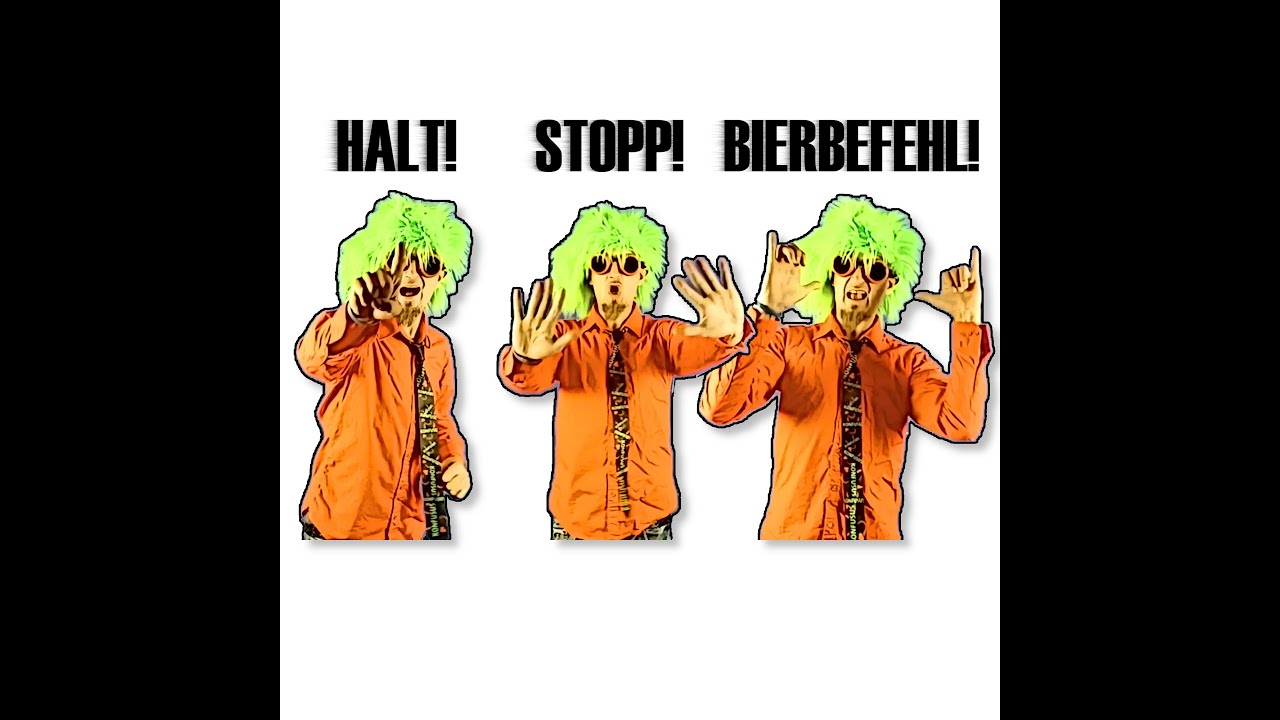 Halt! Stopp! Bierbefehl! 🍺🍺🍺