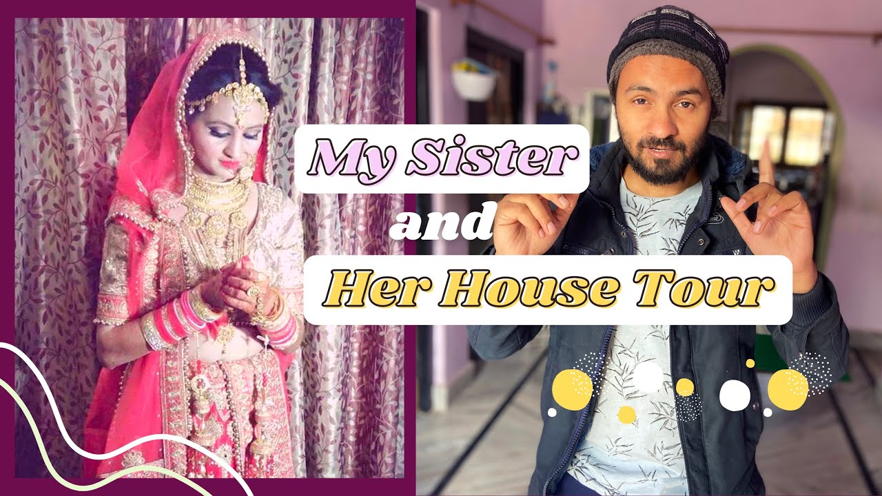 My Sister House Tour 😍 In Kotdwar || Negi & Family