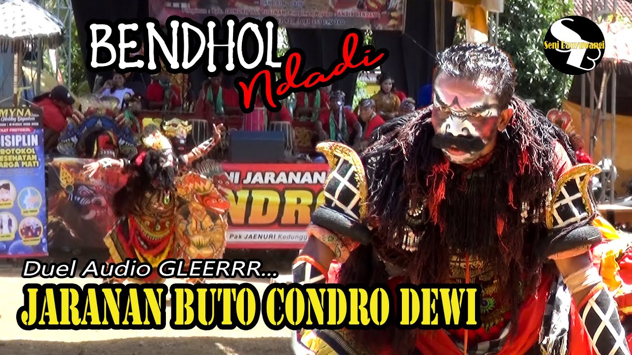 JARANAN BUTO CONDRO DEWI BENDOL NDADI FULL // audio gleerr..