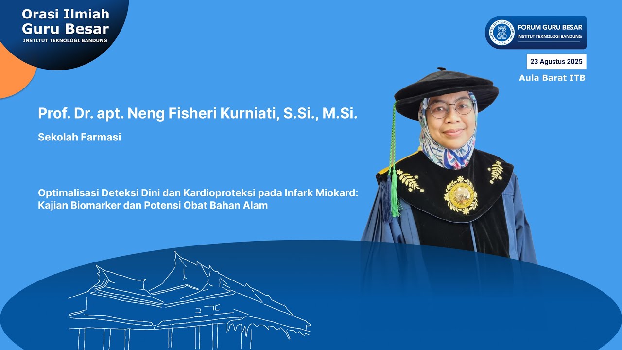 Orasi Ilmiah Guru Besar ITB Prof. Neng Fisheri Kurniati
