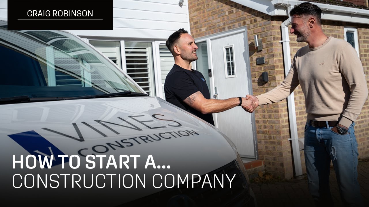 How To Start A Construction/ Building Business UK