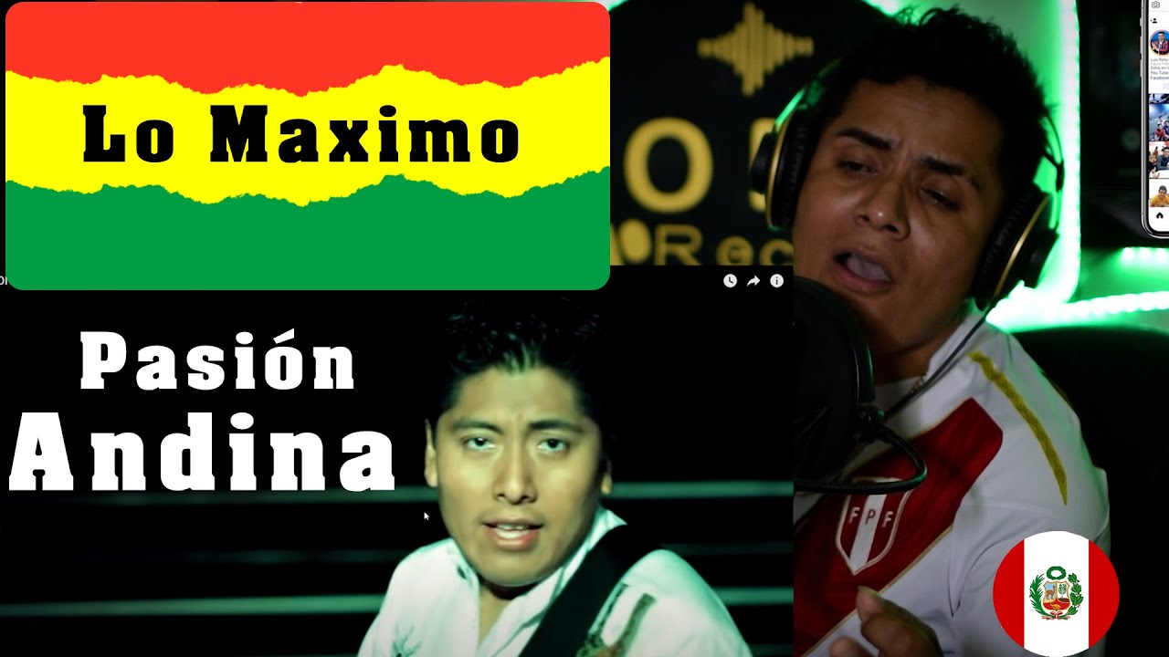 Para Decirte Que Te Quiero  | Pasion Andina | Video Reaacion | Luis Peña