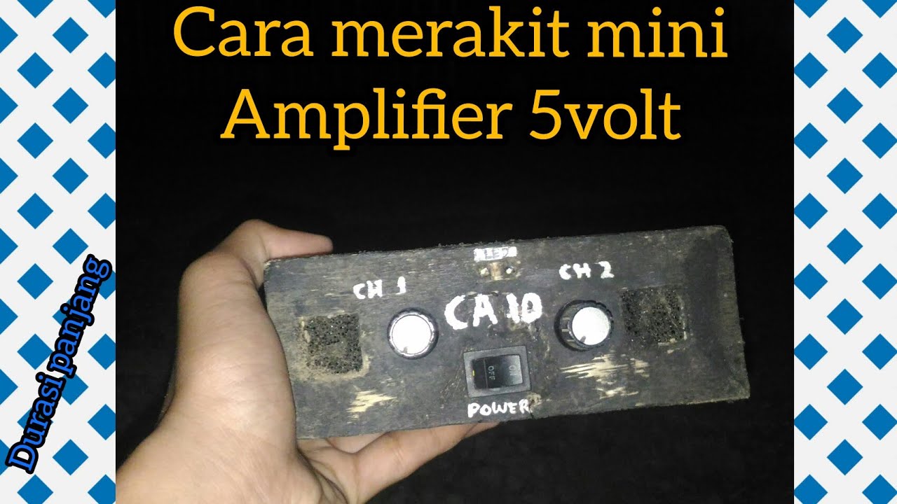 Cara merakit ampli mini