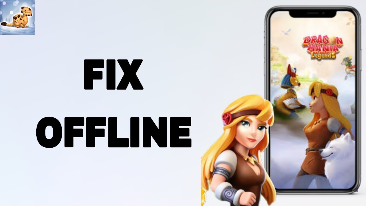 How To Fix And Solve Offline On Dragon Mania Legends App | Final Solution