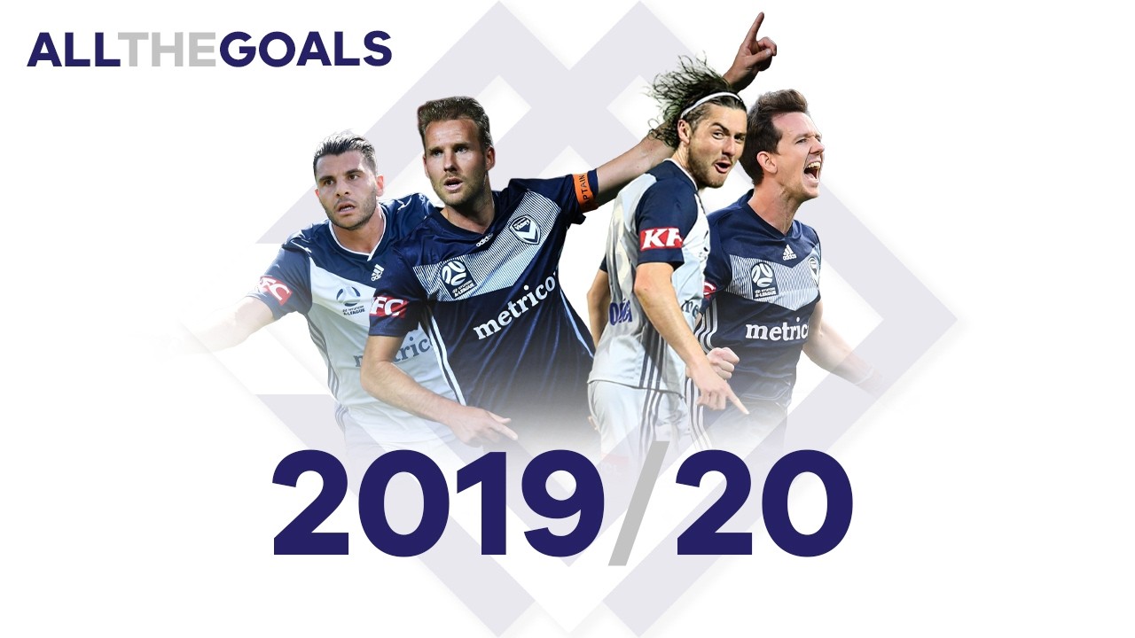 Melbourne Victory &bull; 2019/20 &bull; All The Goals