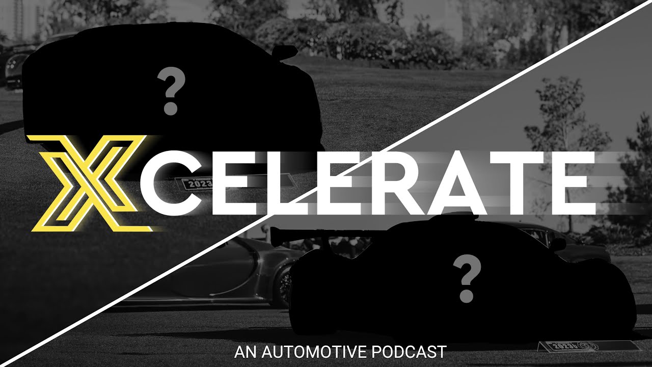 Cars We Love but Would Never Buy! | Xcelerate Podcast Episode 10
