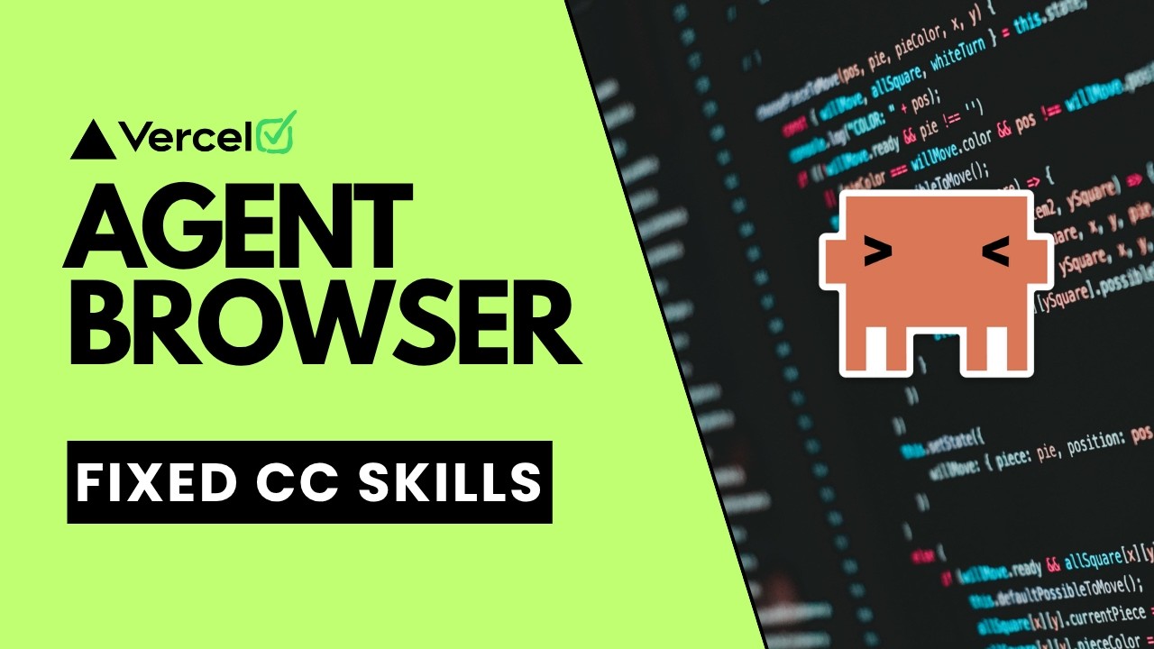 Agent-Browser + Claude Code: Automate Any Website With Agent Skills