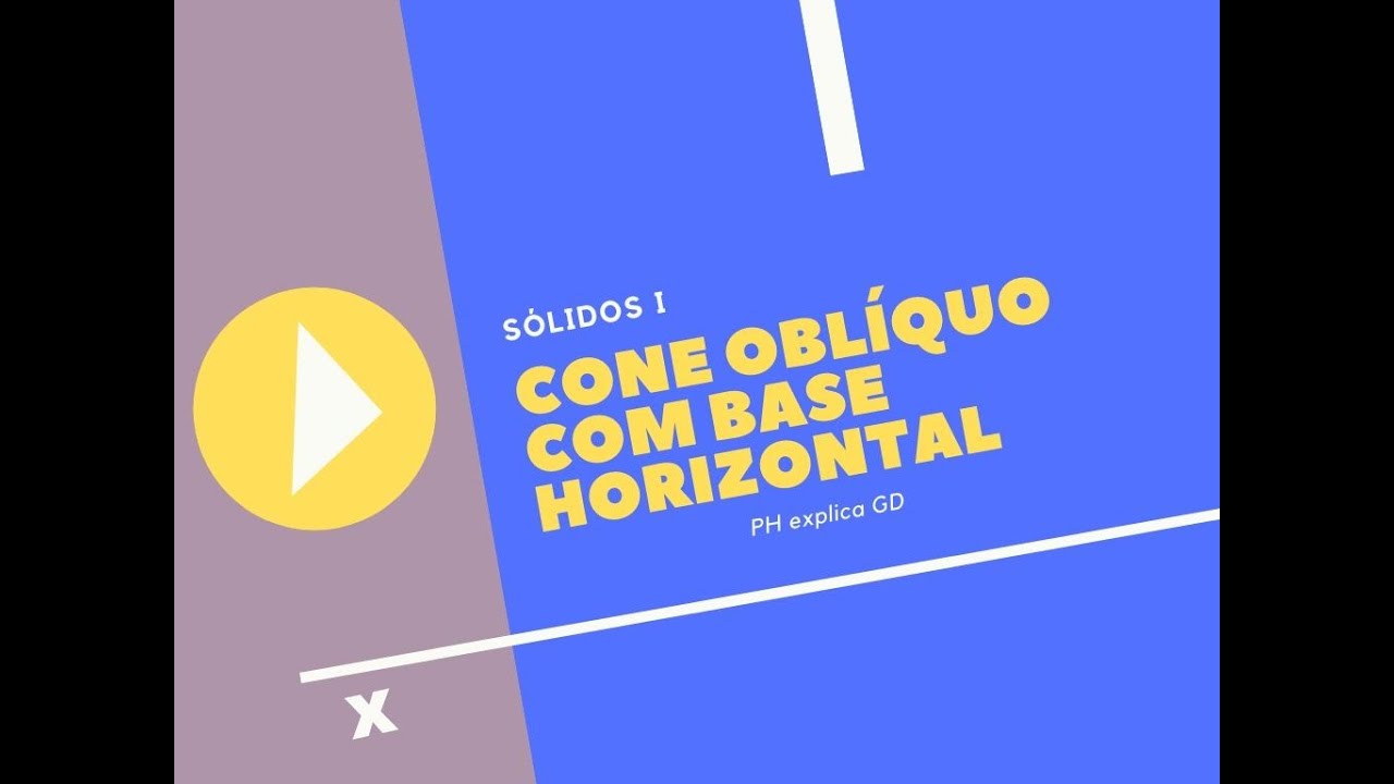 cone oblíquo de base horizontal