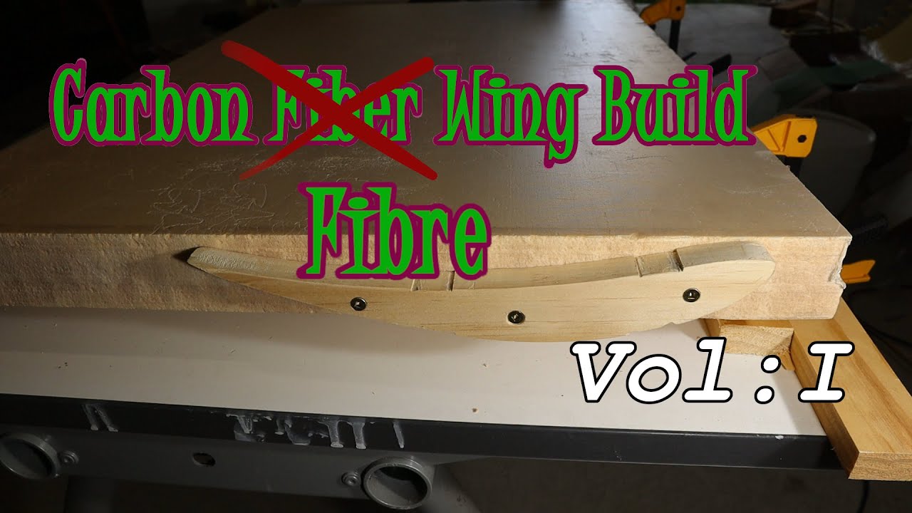 [BUILD] Making a Carbon Fibre Wing: Part 1 - The Pattern - re-upload