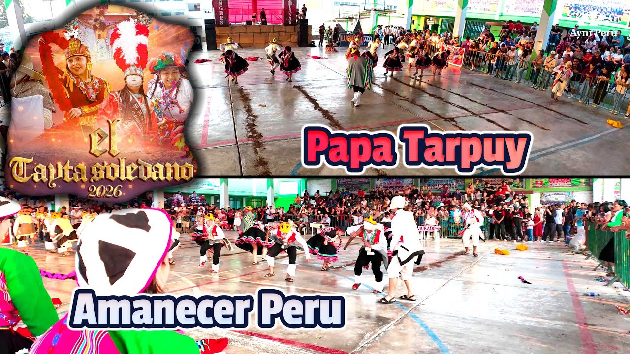 Papa Tarpuy - Cusco - Amanecer Peru / Tayta Soledano 2026 Sangres Peruanas