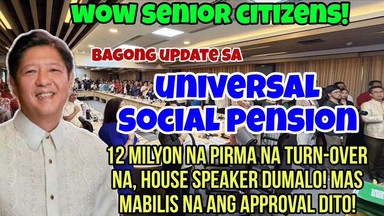 ✅️WOW SENIOR CITIZENS! BAGONG UPDATE SA UNIVERSAL SOCIAL PENSION! 12 MILYON NA PIRMA NA TURN-OVER NA