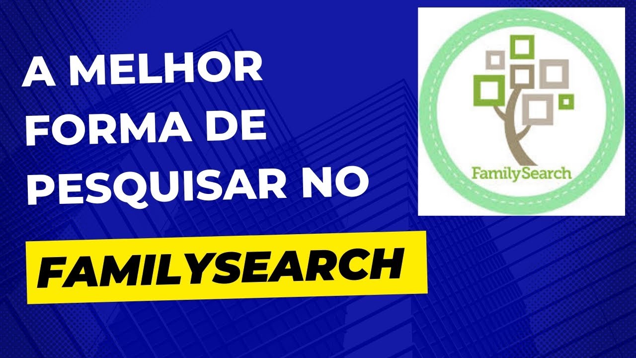 A MELHOR FORMA DE PESQUISAR NO FAMILYSEARCH 🔍 #genealogia #familysearch