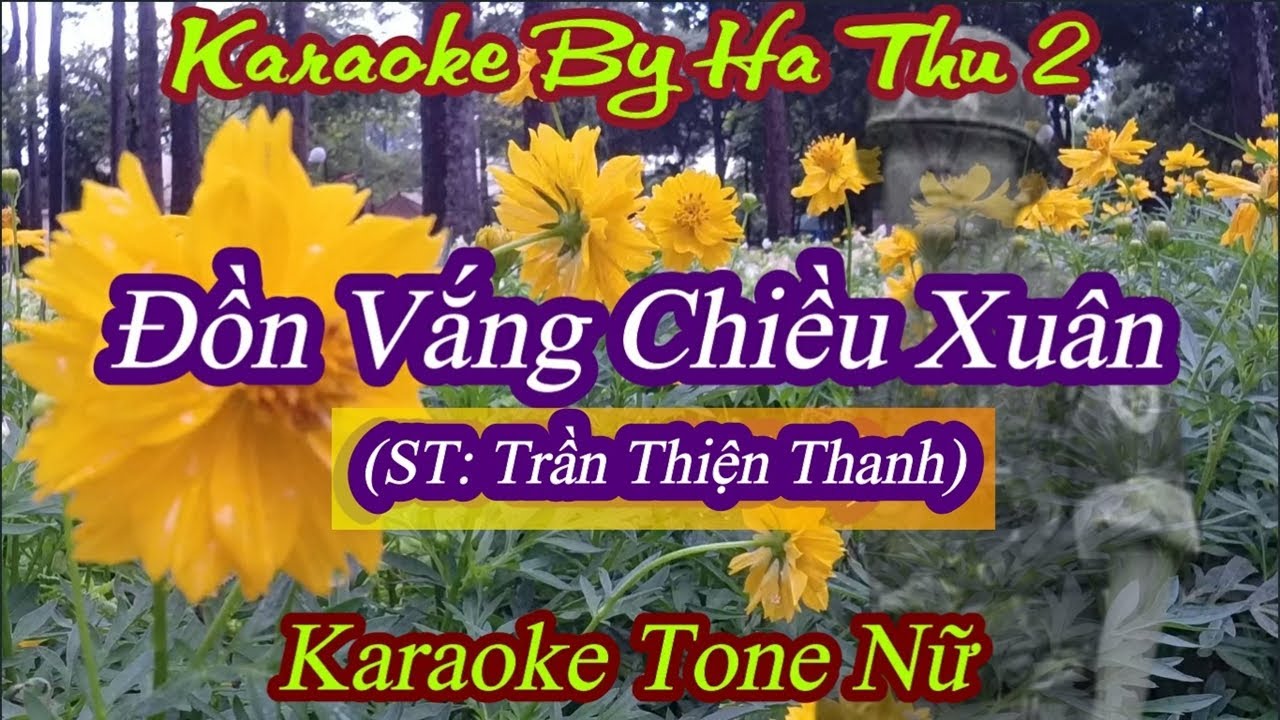 Karaoke Đồn Vắng Chiều Xuân (ST: Trần Thiện Thanh) | Tone Nữ | Karaoke By Ha Thu 2