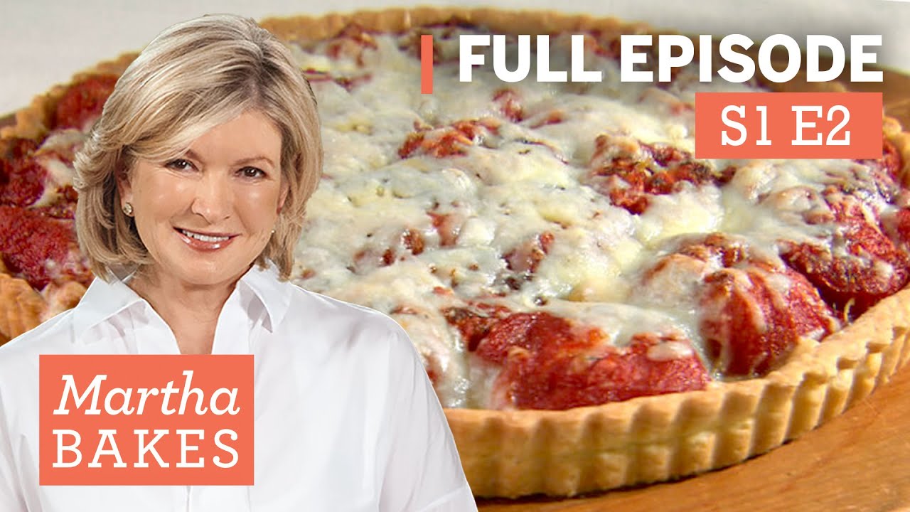 Martha Stewart Makes Tomato Tart & Apple Pie with Butter Pie Crust | Martha Bakes S1E2 
