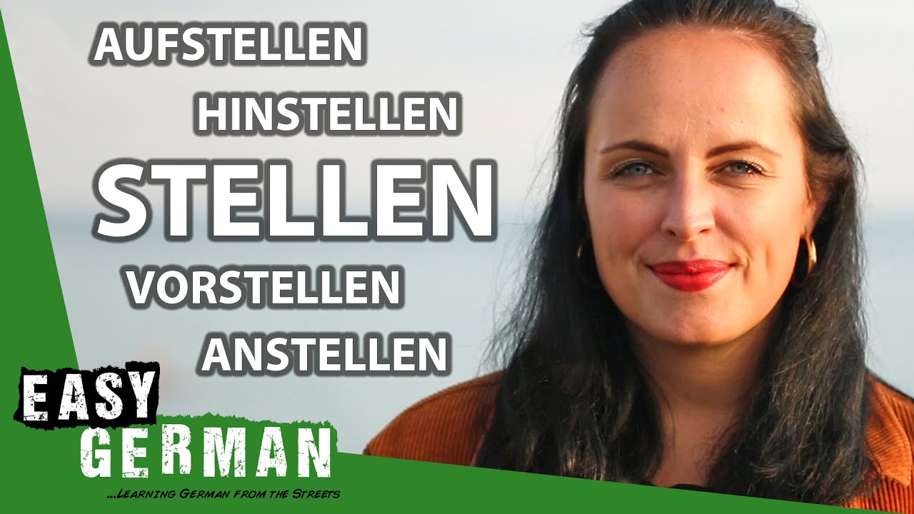 German Verbs: Stellen and its Prefix-Combinations | Super Easy German (150)