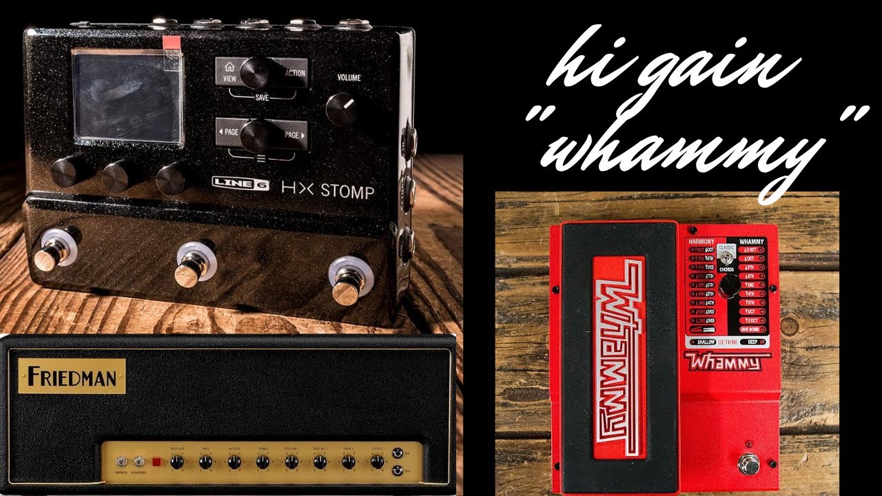 HX Stomp - NO TALK / Whammy (no exp pedal)  #line6 #hxstomp #preset #higain