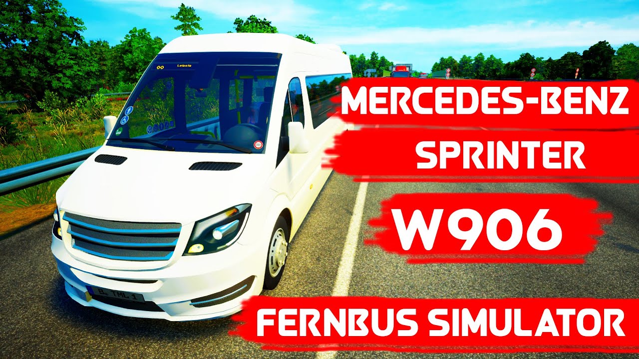MERCEDES-BENZ SPRINTER W906 / FERNBUS SIMULATOR TÜRKÇE OYNANIŞ
