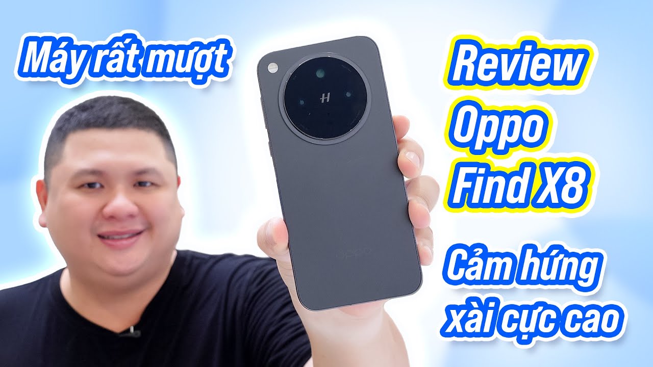Review Oppo Find X8: xài iPhone mà chán thì chuyển qua con này