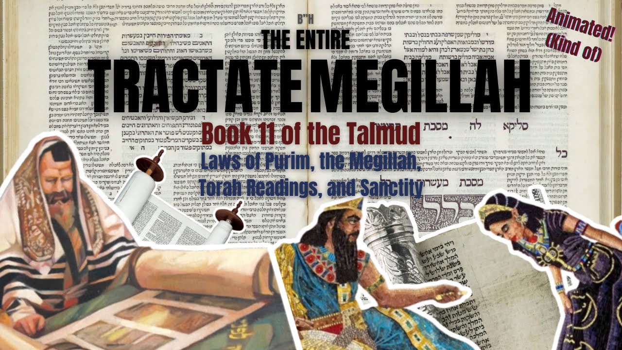 An Animated Summary of the Entire Tractate Megillah