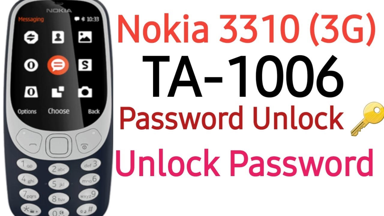 Nokia 3310 (3G) TA-1006 Password Unlock Security code Unlock Hardrest 🔑 By One کلک