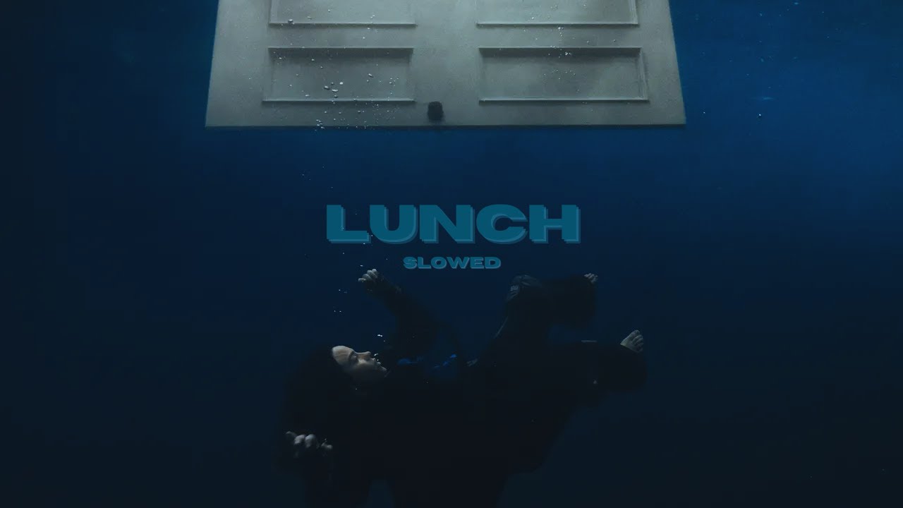 billie eilish - lunch (slowed)