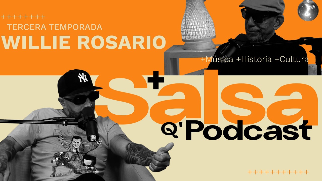 Mas salsa que Podcast con Willie Rosario Mr. Afinque