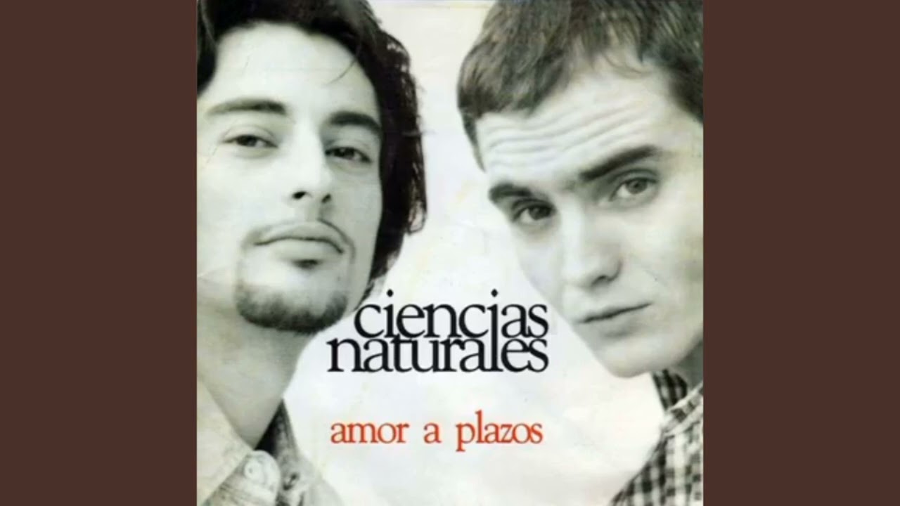 Ciencias Naturales - Amor a Plazos (Cover Audio)