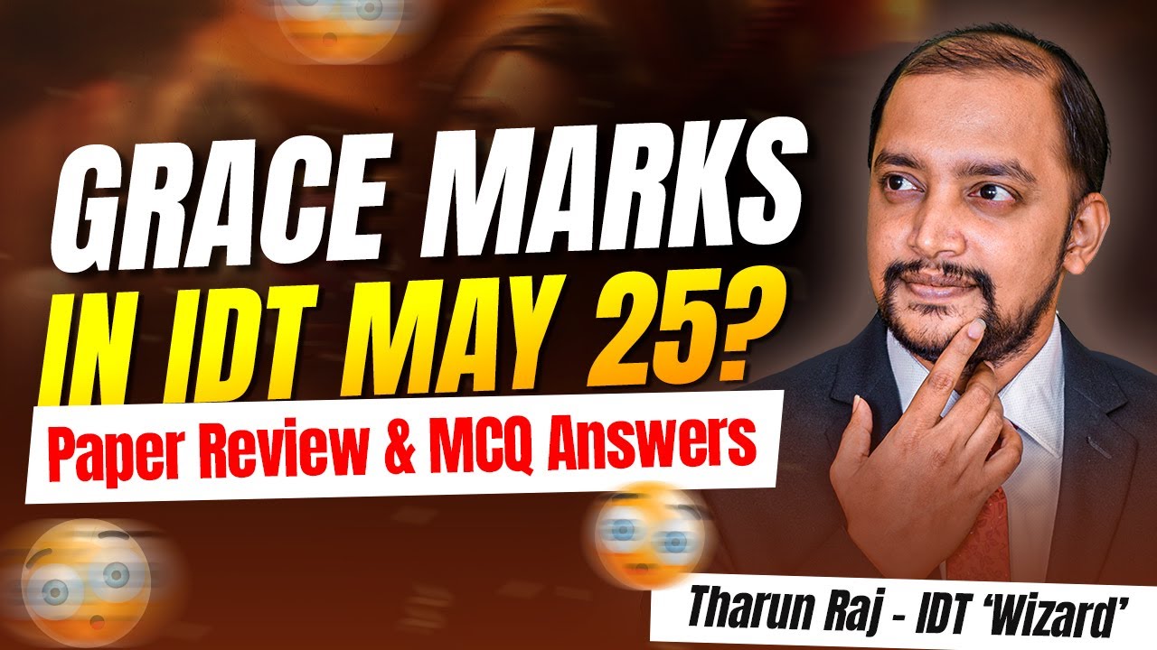 MCQ ANSWERS FOR CA FINAL IDT MAY'25 EXAM | THARUN RAJ SIR 