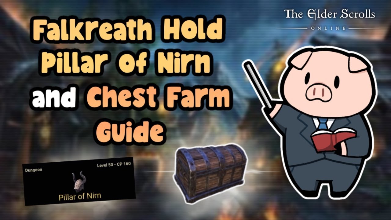 ESO Falkreath Hold Chest & Pillar Of Nirn Farm Guide Deadlands
