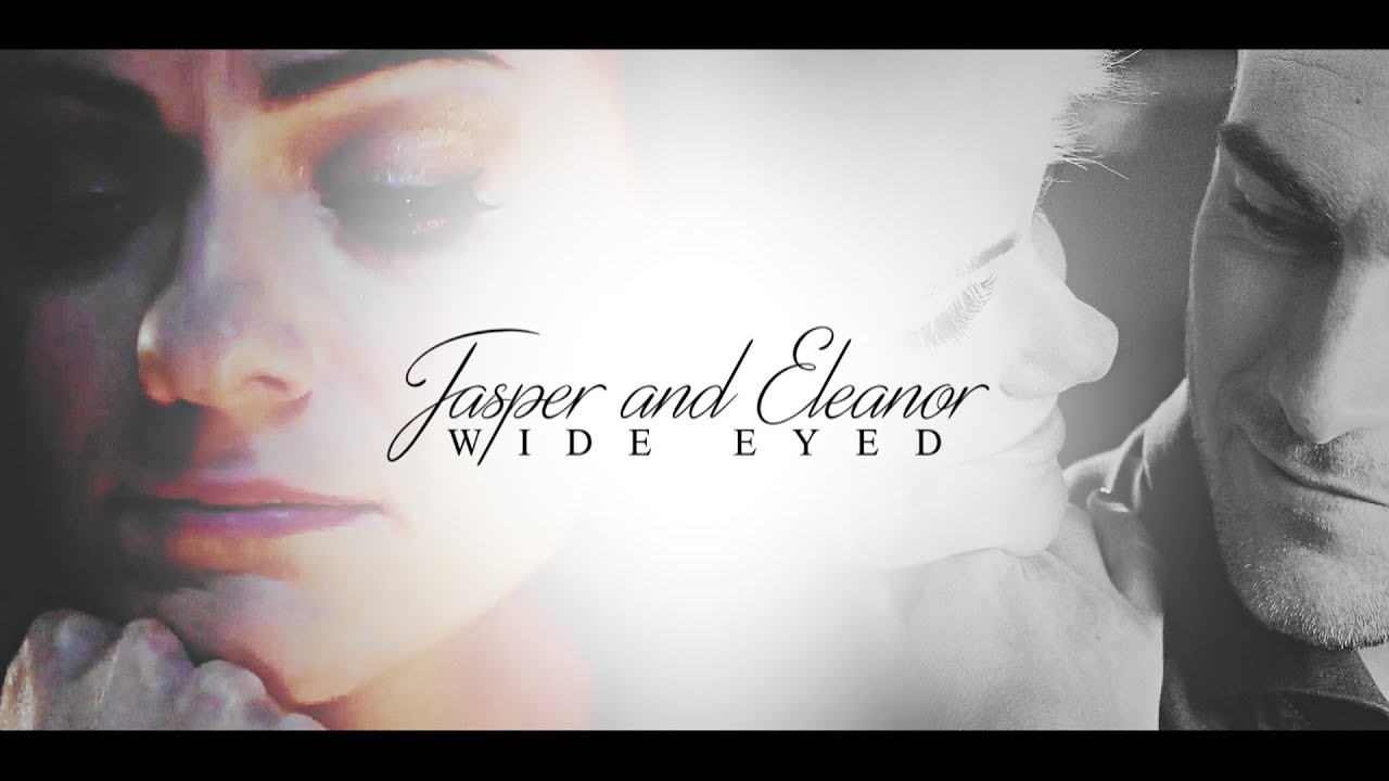 Jasper & Eleanor | It's not the end (4x01)