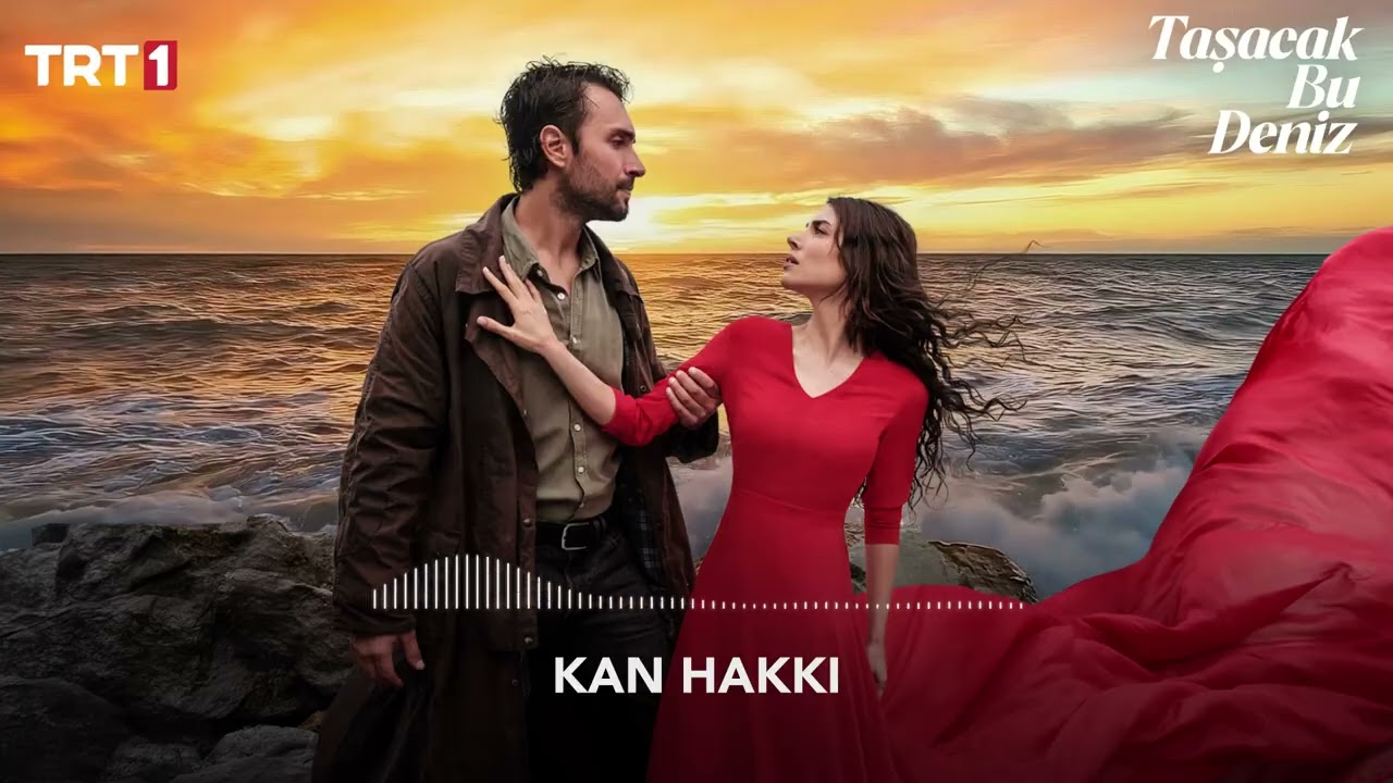Kan Hakkı 🎧 | Taşacak Bu Deniz Dizi Müziği