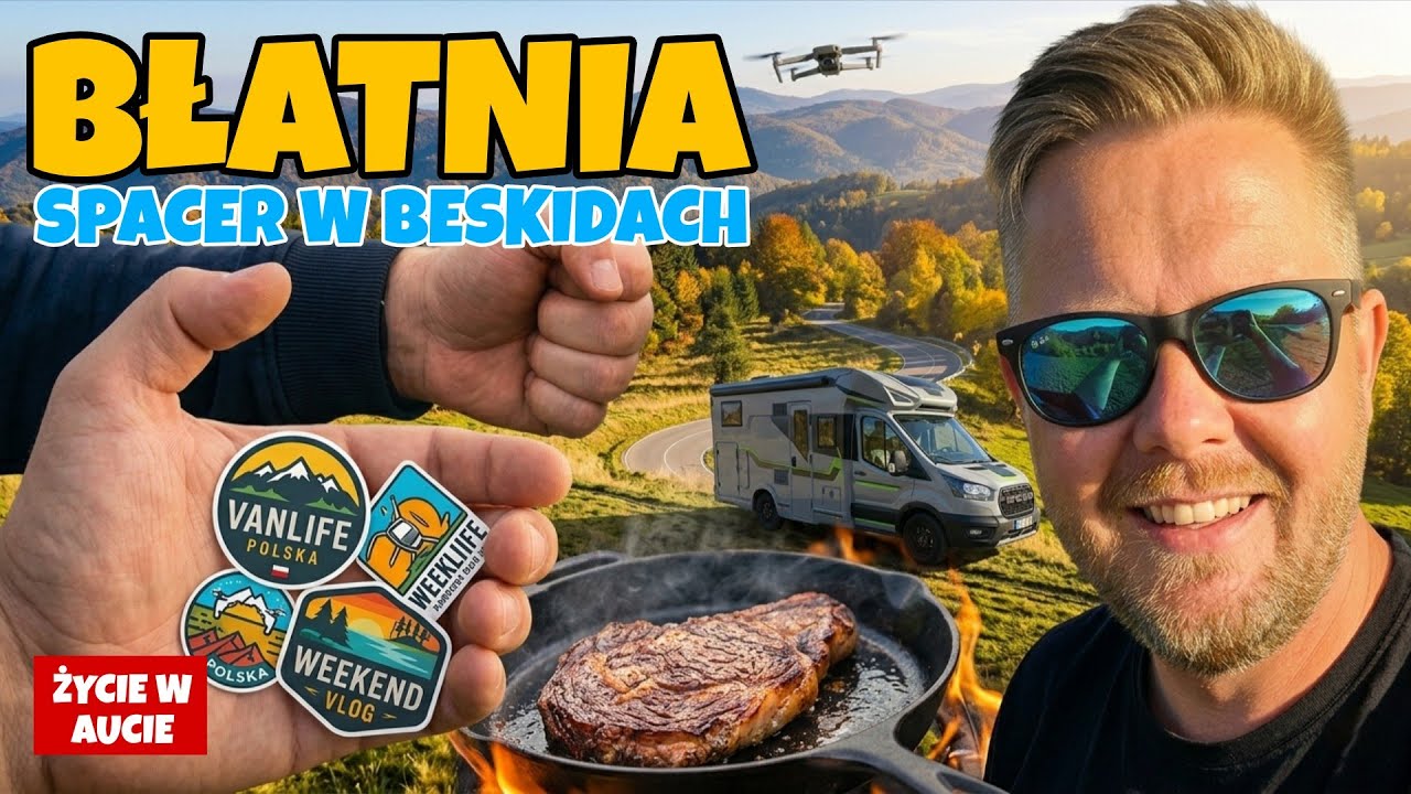 Solo VANLIFE: Atak na Błatnią, soczysty STEK i niespodzianka na szlaku! 🚐🥩