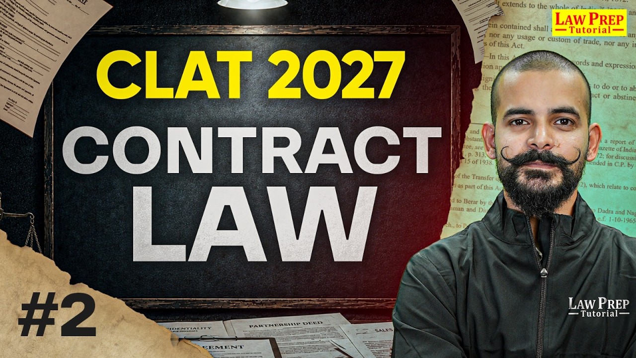 CLAT 2027 Legal Reasoning | Law of Contract Explained | Complete Lecture 2